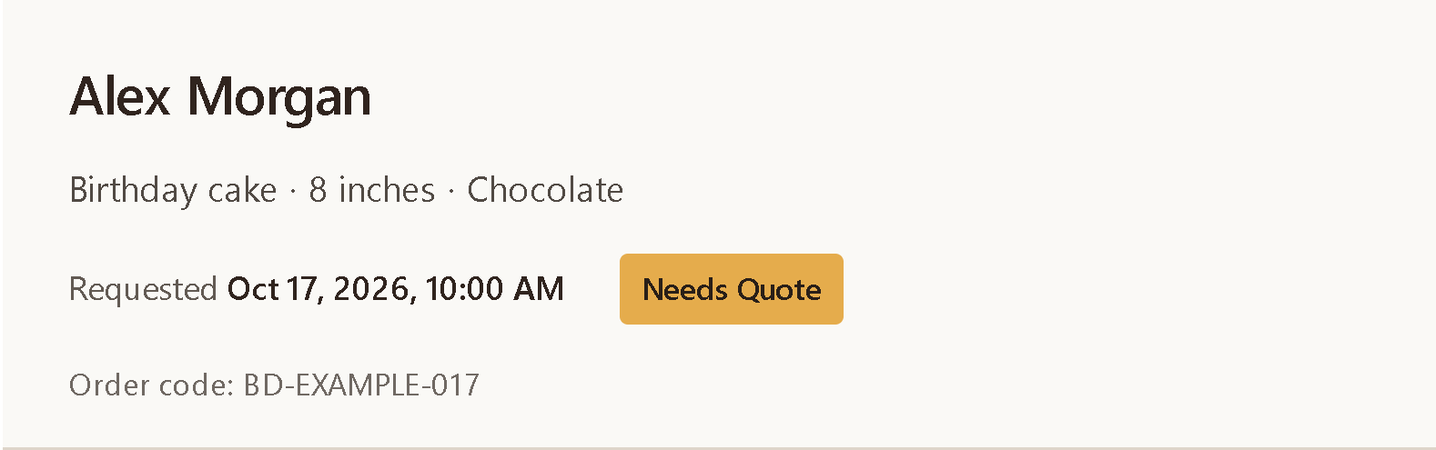 Actual request status: Alex Morgan’s cake, October 17 at 10:00 AM, Needs Quote.
