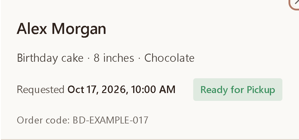 Actual Ready for Pickup status for Alex’s cake, with October 17 at 10:00 AM kept on the same order.